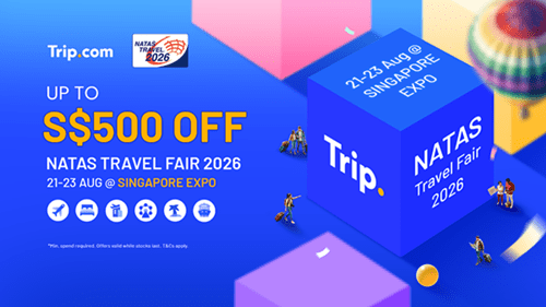 Trip.com Enhances NATAS Travel Fair 2026 Experience With Exclusive Offers and Extended Online Deals Till 1 September 2026  –  Trip.com 为 NATAS Travel Fair 2026 带来专属优惠，线上优惠延长至 2026 年 9 月 1&nbsp;日